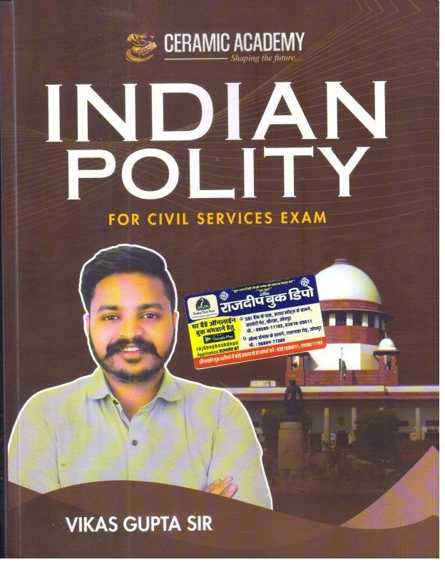 CERAMIC INDIAN POLITY BY VIKAS GUPTA SIR