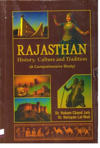 RAJASTHAN HISTORY CULTURE AND TRADITION BY DR. HUKAN CHAND JAIN AND NARAYAN LAL MALI (ENGLISH MEDIUM)