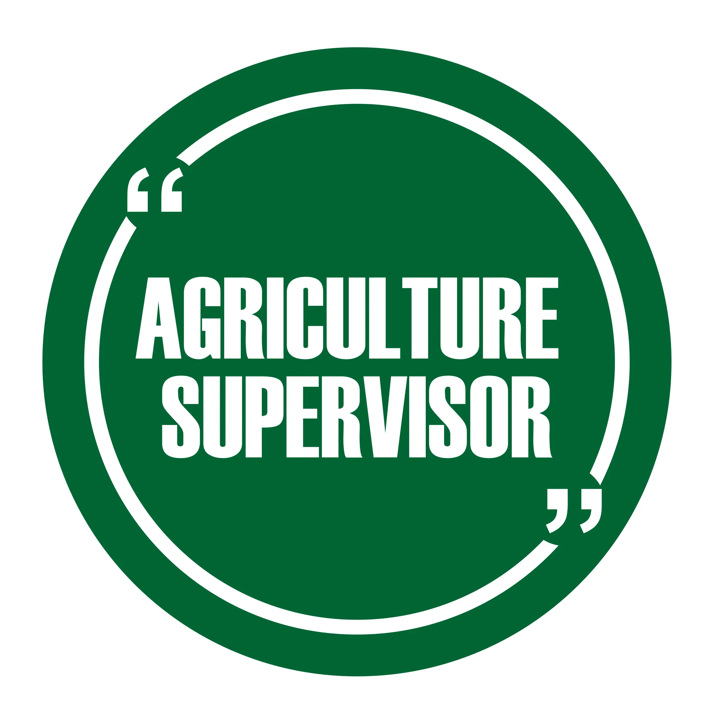 AGRICULTURE SUPERVISOR